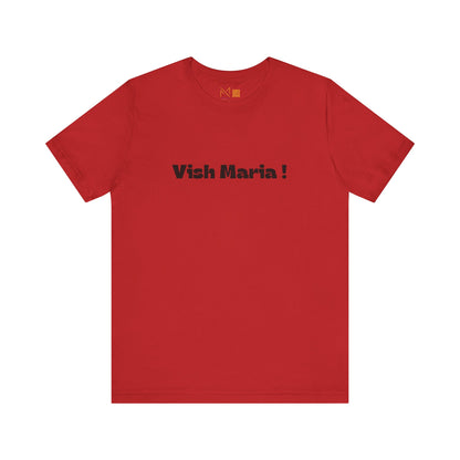 Unisex Tee - Vish Maria! -  - Nordestino