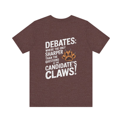 "Debates: Where the Only Thing Sharper Than the Questions is the Candidate's Claws!"