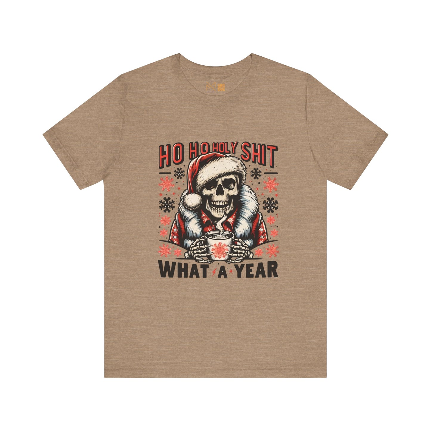 Fun Skeleton Holiday Tee - Ho Ho Holy S What a Year