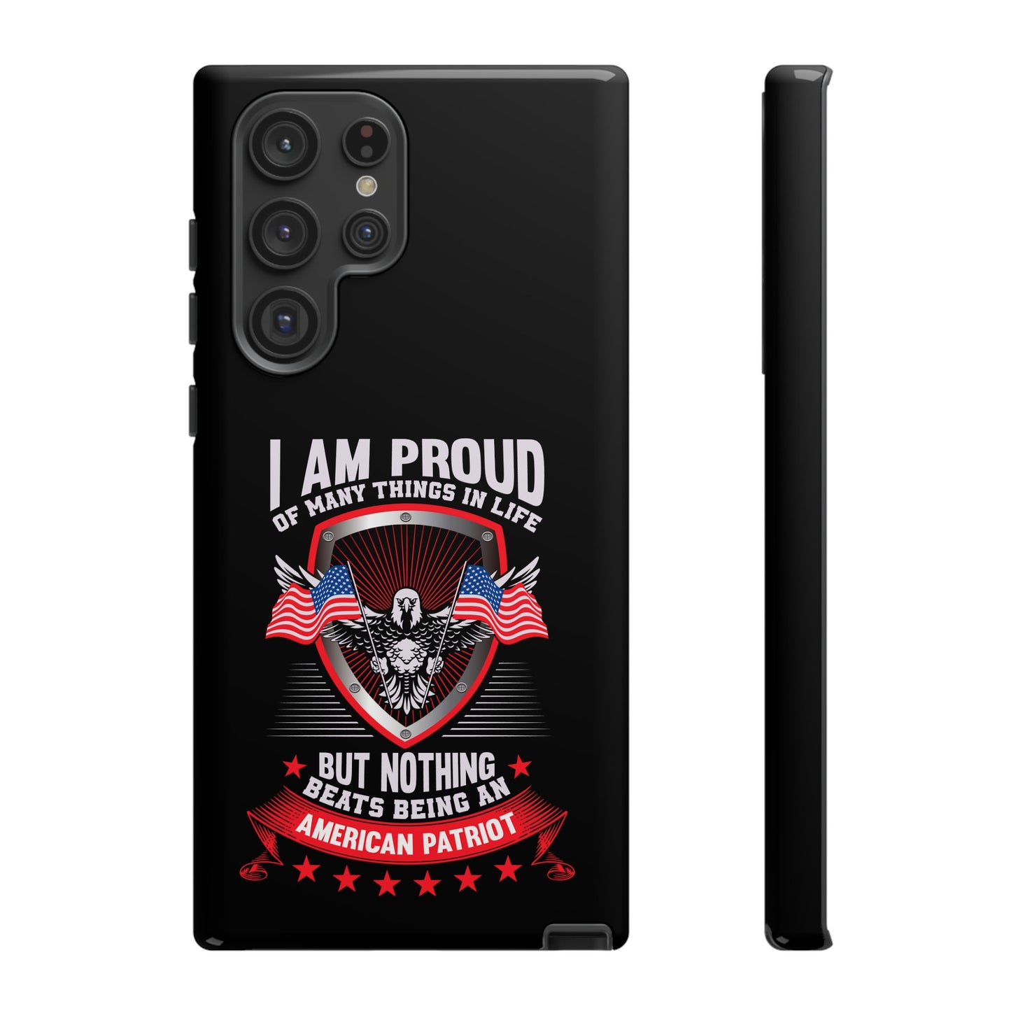 Proud American Patriot Phone Case - I Am Proud Design - iPhone- Samsung Galaxy - Google Pixel