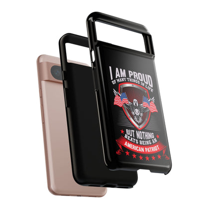 Proud American Patriot Phone Case - I Am Proud Design - iPhone- Samsung Galaxy - Google Pixel