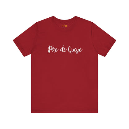 Pao de Queijo - Unisex Cultural Tee - Colecao Brasil