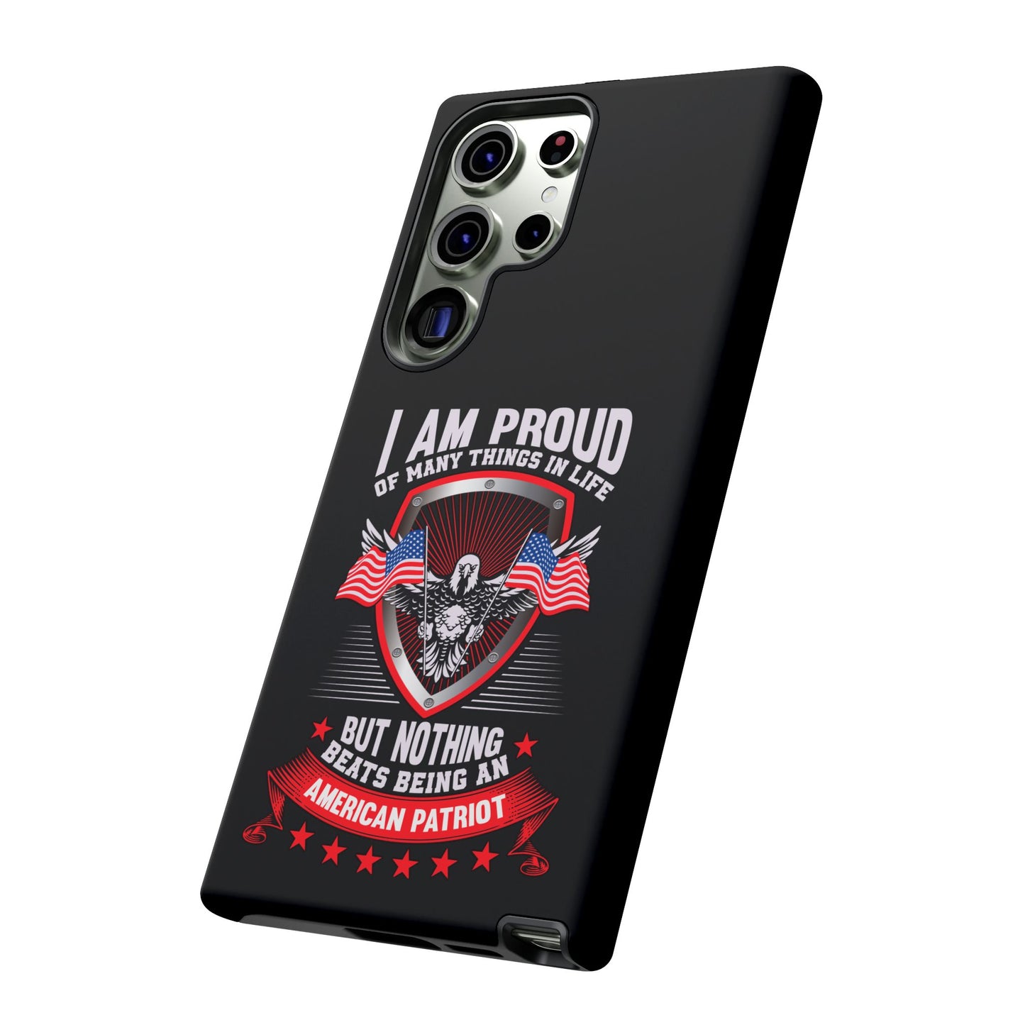 Proud American Patriot Phone Case - I Am Proud Design - iPhone- Samsung Galaxy - Google Pixel