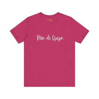 Pao de Queijo - Unisex Cultural Tee - Colecao Brasil