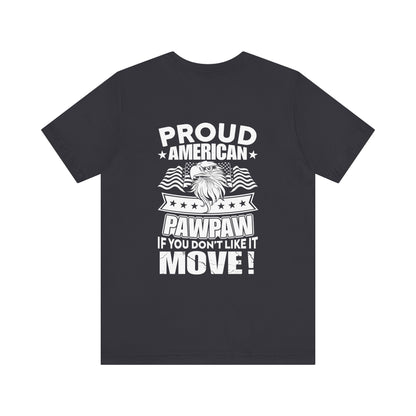 Proud American Pawpaw Unisex Jersey Tee - Patriotic Short Sleeve Shirt