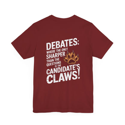 "Debates: Where the Only Thing Sharper Than the Questions is the Candidate's Claws!"