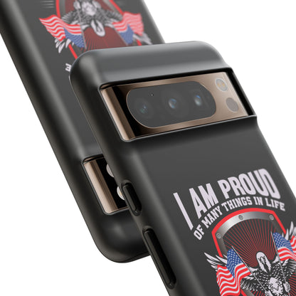 Proud American Patriot Phone Case - I Am Proud Design - iPhone- Samsung Galaxy - Google Pixel