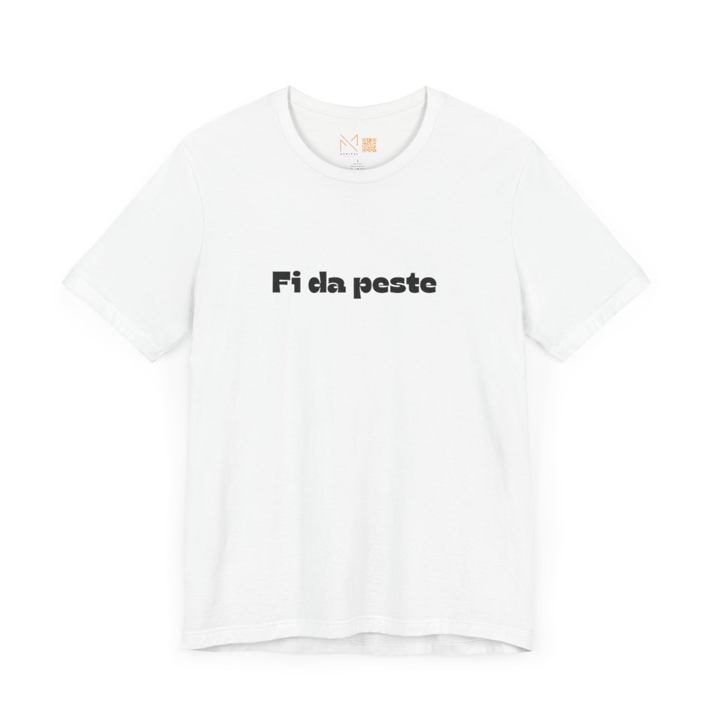 Unisex Tee - Fi Da Peste -  - Nordestino