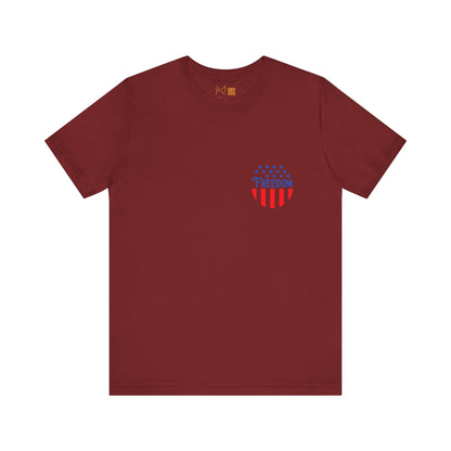 Patriotic Freedom Tee - Unisex Jersey Short Sleeve T-Shirt