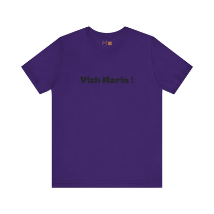 Unisex Tee - Vish Maria! -  - Nordestino