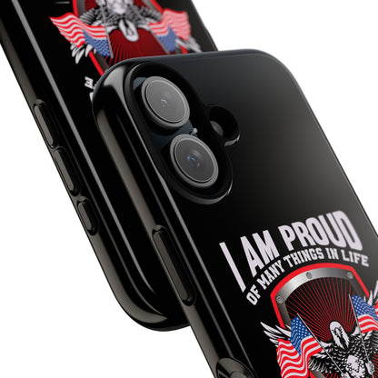 Proud American Patriot Phone Case - I Am Proud Design - iPhone- Samsung Galaxy - Google Pixel