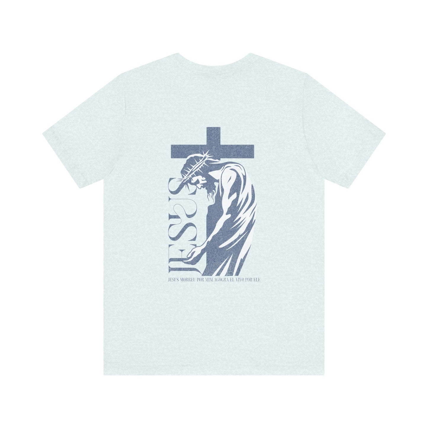 Unisex T-Shirt - Brazilian Portuguese Scripture Jesus