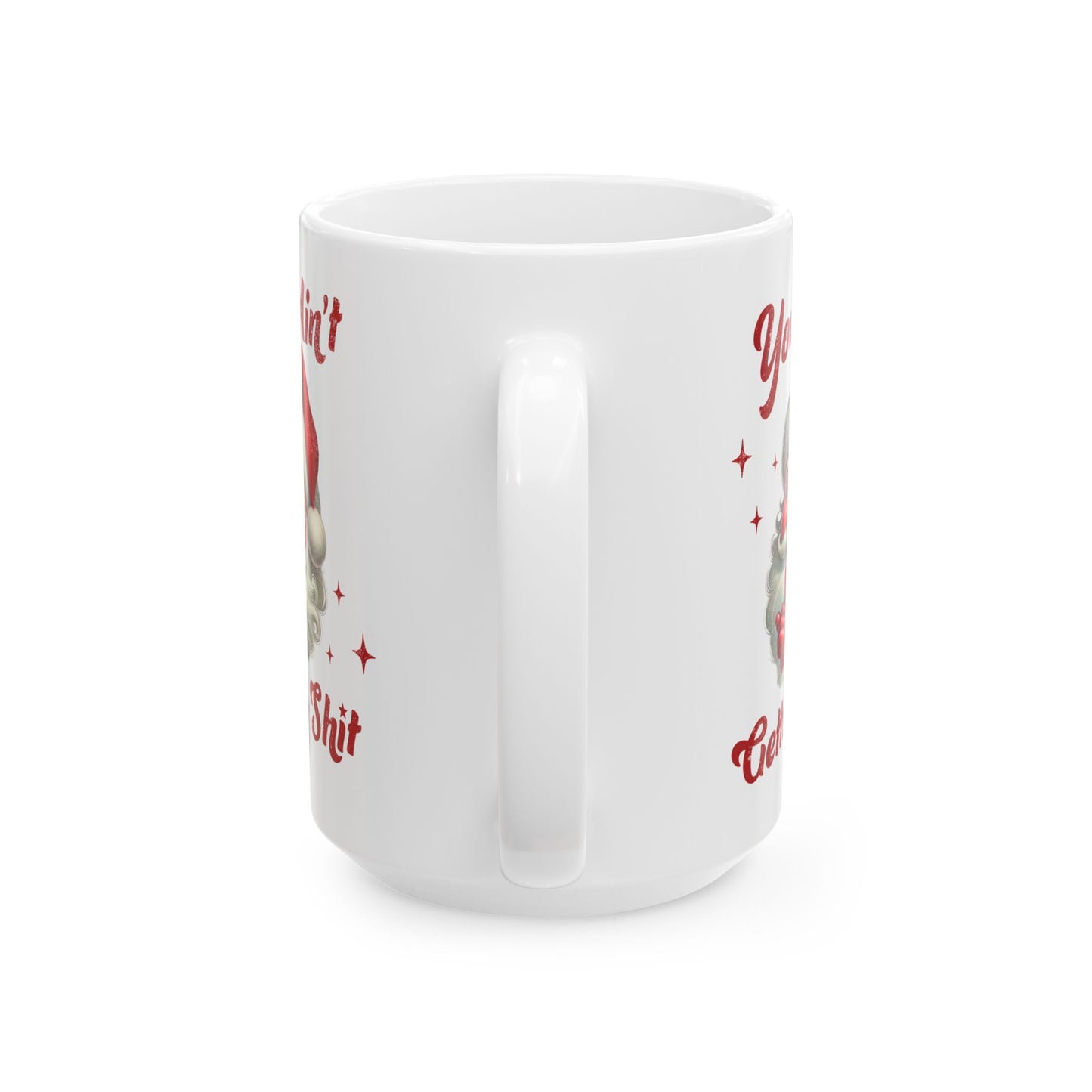 Funny Christmas Ceramic Mug - You Cant Adult Today