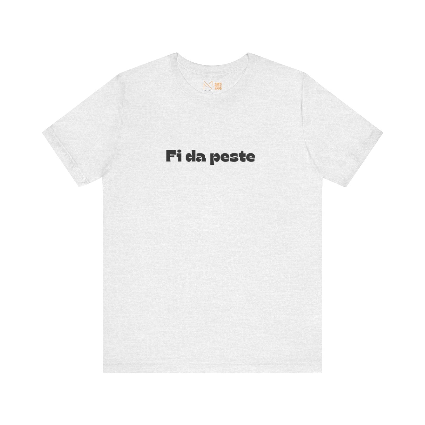 Unisex Tee - Fi Da Peste -  - Nordestino