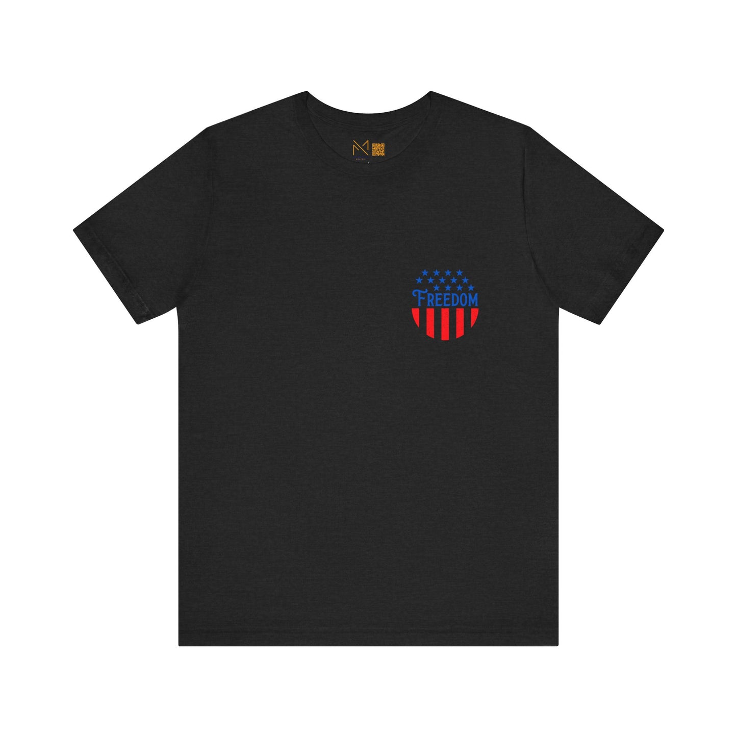 Patriotic Freedom Tee - Unisex Jersey Short Sleeve T-Shirt