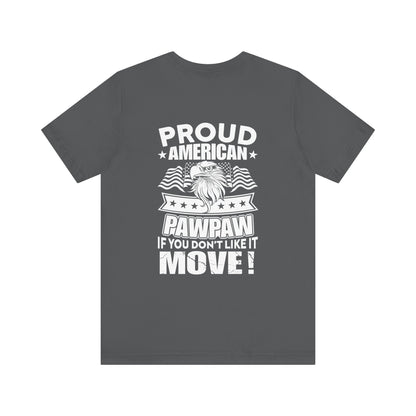 Proud American Pawpaw Unisex Jersey Tee - Patriotic Short Sleeve Shirt