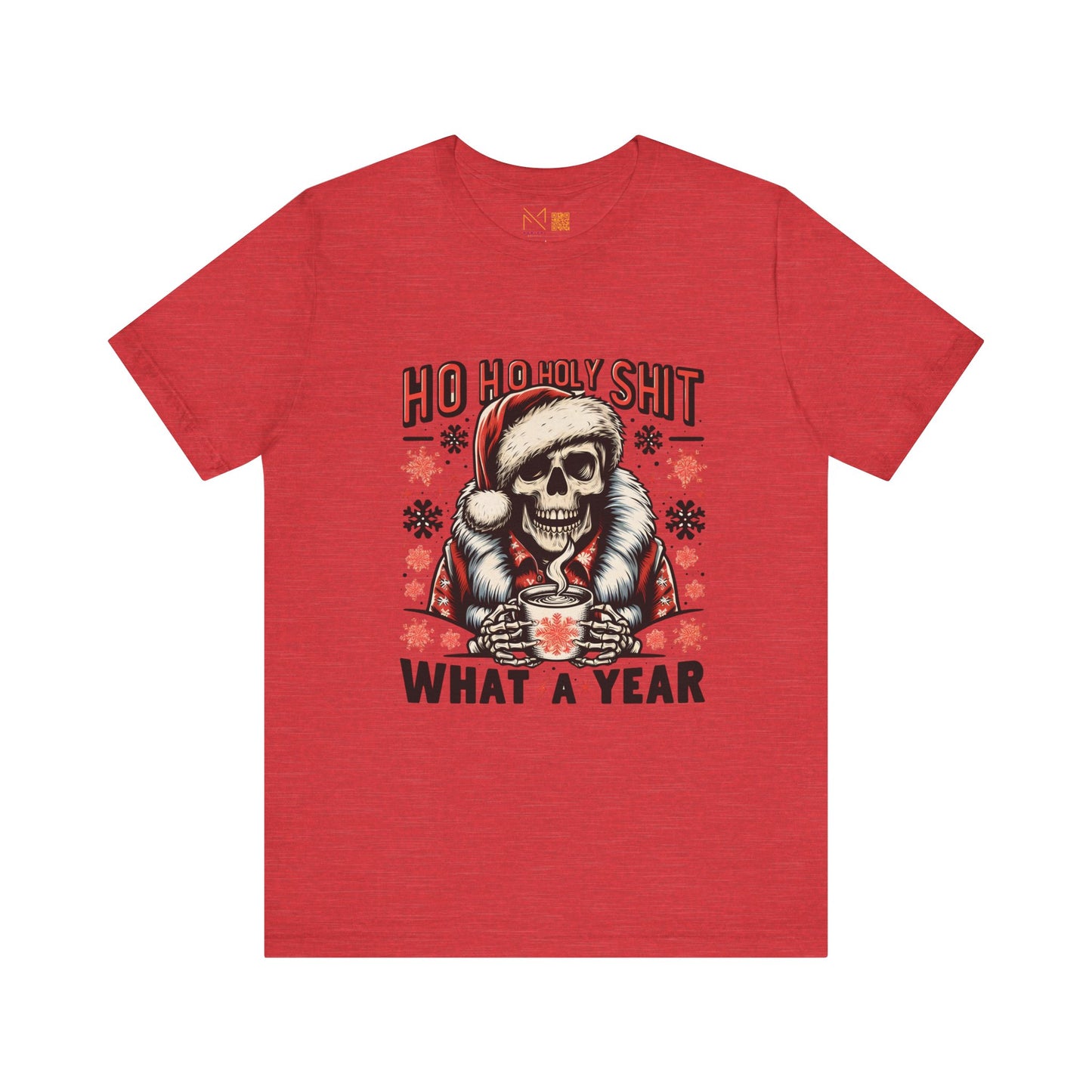 Fun Skeleton Holiday Tee - Ho Ho Holy S What a Year