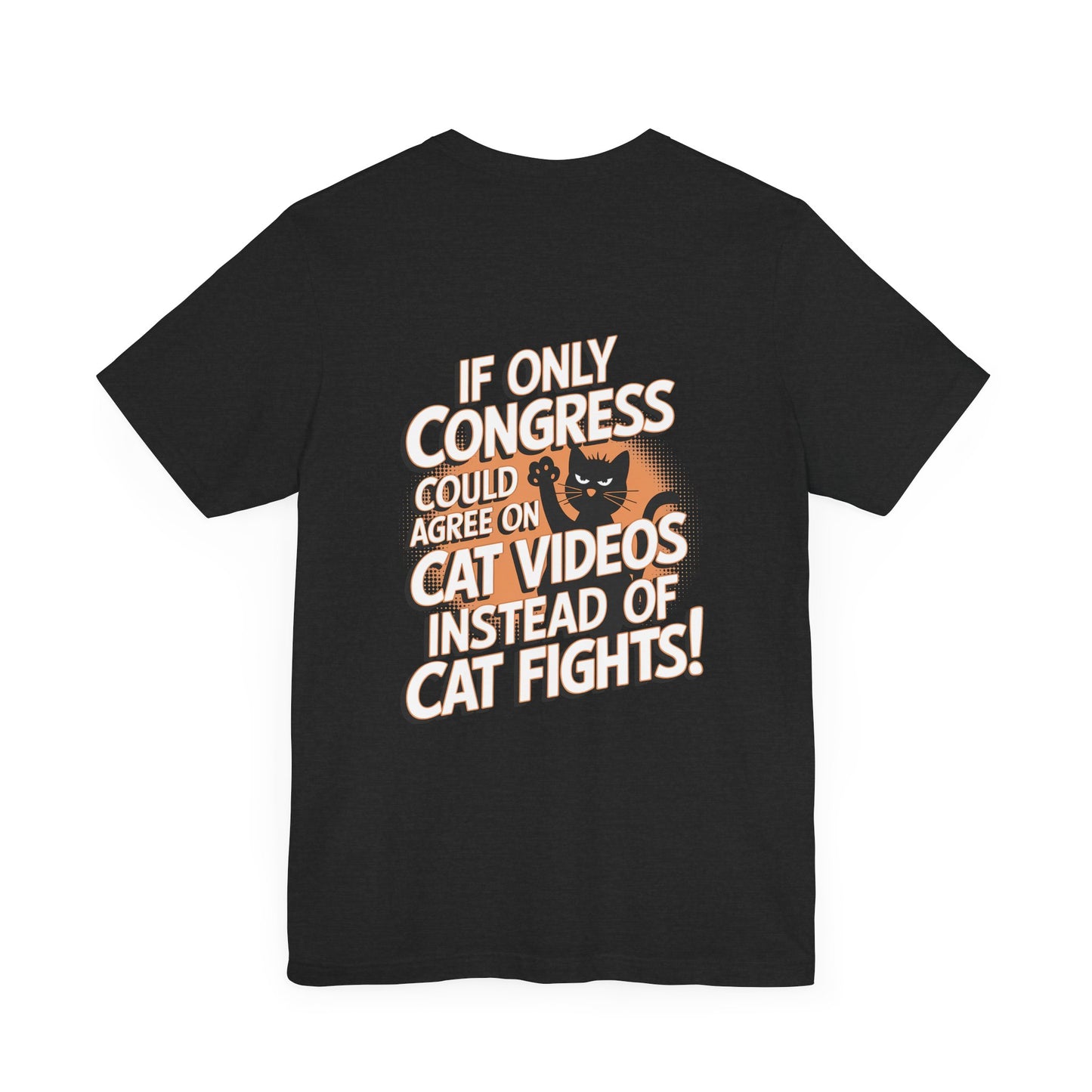 "If only Congress could agree on cat videos instead of cat fights!"