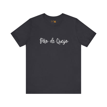 Pao de Queijo - Unisex Cultural Tee - Colecao Brasil