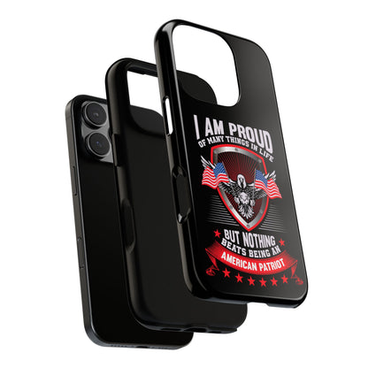 Proud American Patriot Phone Case - I Am Proud Design - iPhone- Samsung Galaxy - Google Pixel